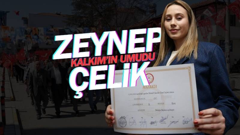 Türkiye’nin en genç başkanı Zeynep Çelik